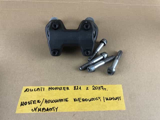 Ducati Monster 821 Mostek Mocowanie Kierownicy Uchwyt Cymbanty 2017