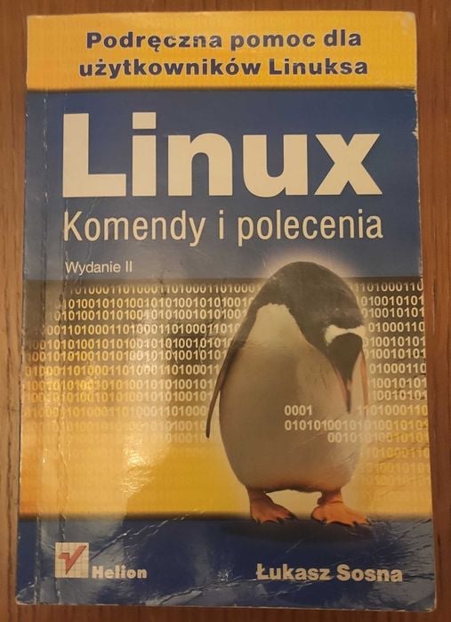 Linux. Komendy i polecenia wydanie 2